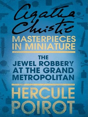 The Jewel Robbery at the Grand Metropolitan - ebook